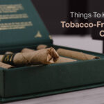 Things to Know about Tobacco-Free Herbal Cigarettes