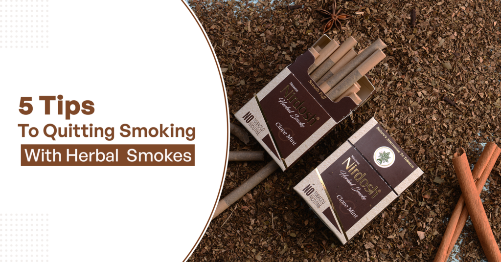 5 Tips To Quitting Smoking With Herbal Smokes