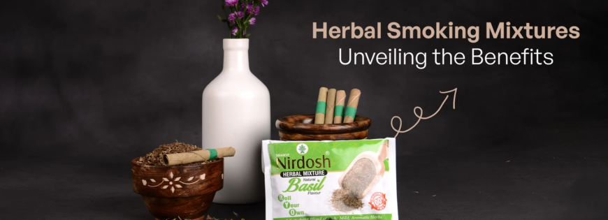 Herbal Smoking Mixtures Unveiling the Benefits