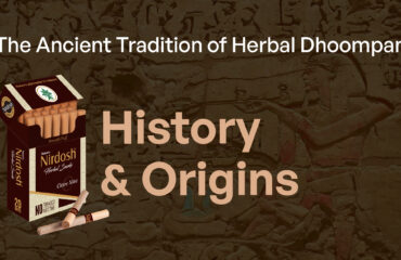 The Ancient Tradition of Herbal Dhoompan: History and Origins