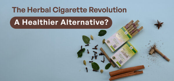 The Herbal Cigarette Revolution: A Healthier Alternative