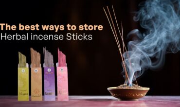 The best ways to store Herbal incense Sticks