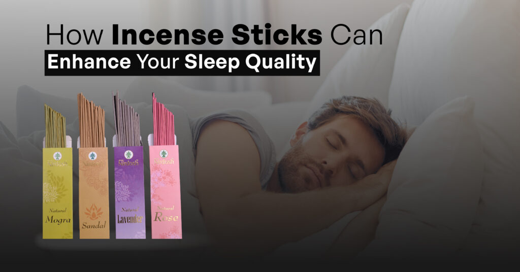 How Incense Sticks Can Help You Sleep Better